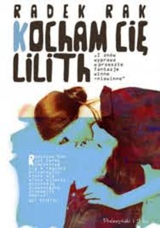 Kocham cię Lilith