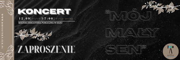 Koncert „Mój mały sen”